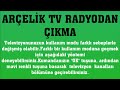 arçelik tv radyodan Çıkma nasıl yapılır