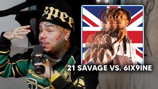 6ix9ine vs. 21 Savage! 👀