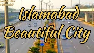 Islamabad City 4K | Islamabad is beautiful City in Pakistan