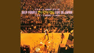 Space Truckin' (Live From Osaka, Japan / 15th August 1972)