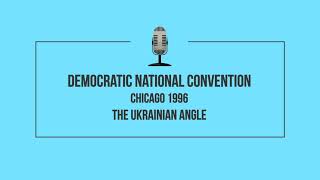 Democratic National Convention, Chicago 1996: David Bonior, Viacheslav Chornovil by Adrian Karmazyn