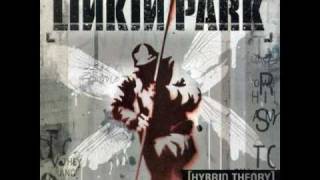 11 Cure For The Itch - Linkin Park (Hybrid Theory)
