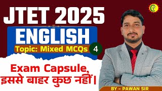 JTET 1 TO 5 AND 6 TO 8 ENGLISH CLASS | JTET ENGLISH 2025 | Mixed MCQs-04। BY PAWAN SIR