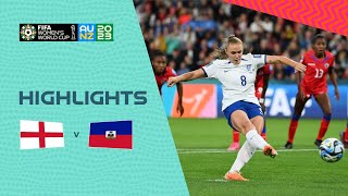 England vs Haiti | Group D | FIFA Women's World Cup 2023 | Highlights