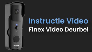 Instructie Video | Finex Video Deurbel installeren