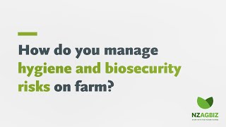 How do you manage hygiene and biosecurity risks on farms?