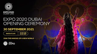 LIVE: Expo 2020 Dubai - Opening Ceremony | September 30, 2021