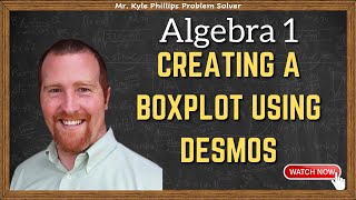 Creating a BoxPlot Using Desmos