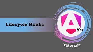 #13 - Angular 19 Tutorials | Lifecycle Hooks | Component Architecture