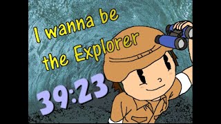 I wanna be the Explorer Speedrun in 39:23