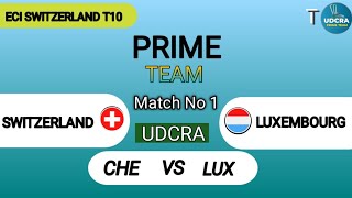 CHE VS LUX Fantasy Dream11 Prediction, CHE VS LUX ECI T10 SWITZERLAND 2023, 1st Match Prediction