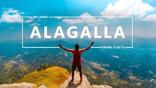 Alagalla Mountain | Sri Lanka | Travel Vlog 10