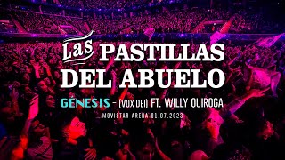 Las Pastillas del Abuelo + Willy Quiroga . Génesis . Movistar Arena