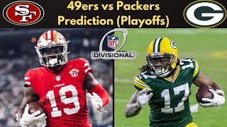 San Francisco 49ers vs Green Bay Packers Predictions (Divisional Round)
