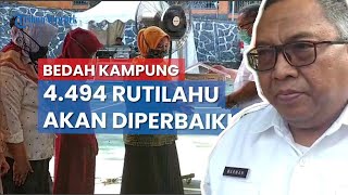 VIDEO Bedah Kampung, 4.494 Rutilahu di Kabupaten Sukabumi Akan Diperbaiki