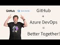 Azure DevOps with GitHub Repositories – Your path to Agentic AI
