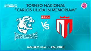 🏀🐆 | Jaguares UAM vs Real Estelí