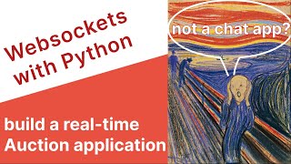 Python Websockets tutorial: build a real-time Auction app. Part 1 — Backend