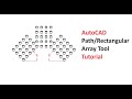 AutoCAD - Path/Rectangular Array Tool