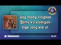 ilagay mo kid hagibis karaoke version