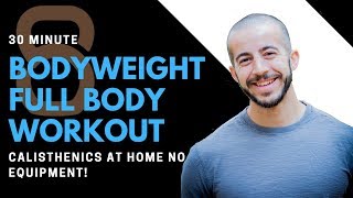 Bodyweight Full Body Workout (Calisthenics at Home No Equipment)