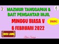 Mazmur Tanggapan | 6 Februari 2022 Minggu Biasa V | Edisi Lama (Tahun C)