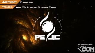 Drum and Bass | Cartoon - Why We Lose [NCS Release]