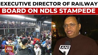 Executive Director Of Railway Board Dilip Kumar Speaks On The New Delhi Railway Station Stampede