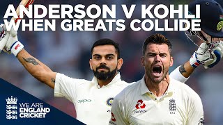 Anderson v Kohli | When Greats Collide | England v India