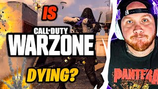 IS WARZONE DYING?!