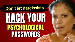 Don't let narcissists hack your psychological passwords