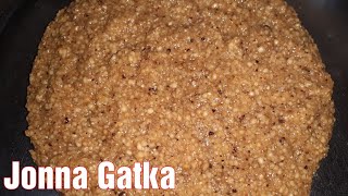 Jonna Gatka Recipe || Healthy dish || How to make Jonna Gatka