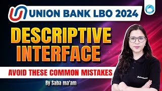 UNION BANK LBO Descriptive Interface English 2024 | UBI LBO Avoid These Common Mistakes By Saba Mam