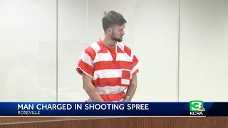 Suspected gunman in Citrus Heights, Roseville shootings appears in court