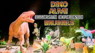 DINOS ALIVE EXHIBIT BRUSSELS BELGIUM 🇧🇪