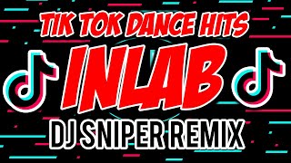 INLAB TIKTOK DANCE HITS MUSIC DJ SNIPER TEKNO REMIX(BLACKDYAK)