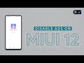 How To Disable Ads In MIUI 12