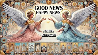 Happy News / Good News - Archangel Michael MOST POWERFUL Message Revealed - Tarot Reading