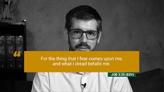 Reading Job 3:25 in Context - Robert Falconer
