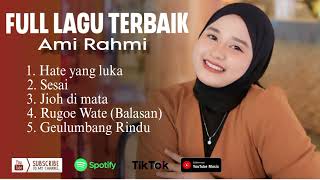 KUMPULAN LAGU - LAGU AMI RAHMI