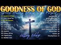 Best Christian Songs 2024 Non Stop Worship Music Playlist //Goodness Of God, 10,000 Reasons