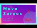 Solving the 'Move Zeroes' Problem in Java LeetCode 75 Study Plan