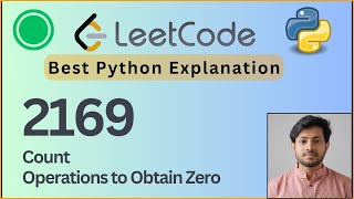 Leetcode 2169. Count Operations to Obtain Zero | Recursion & Euclidean Algorithm | Python Solution