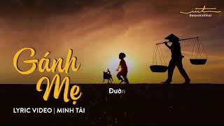 Gánh Mẹ - Cover Minh Tài I Sáng tác: Quách Beem | Ca Khúc Cảm Động Mùa Vu Lan 2020