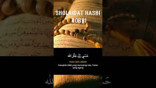 SHOLAWAT HASBI ROBBI #SHOLAWAT#ALQURAN