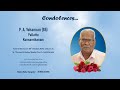 Funeral Service Live Streaming of P. A. Yohannan (85), Pallattu, Kunnamthanam