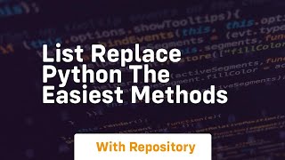 List replace python the easiest methods