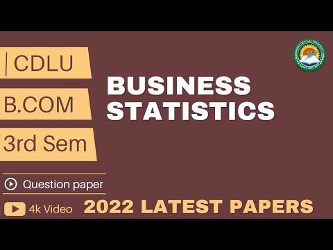 Business Statistics । B.com 3rd Semester Question Paper 2022 । Cdlu ...