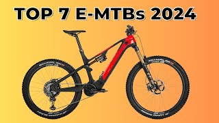 Top 7 Electric Mountain Bikes 2024 !