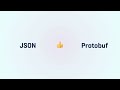 Serialization formats: JSON and Protobuf